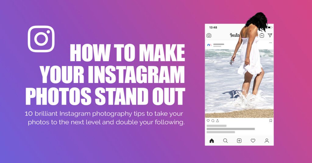 how-to-make-instagram-photos-stand-out