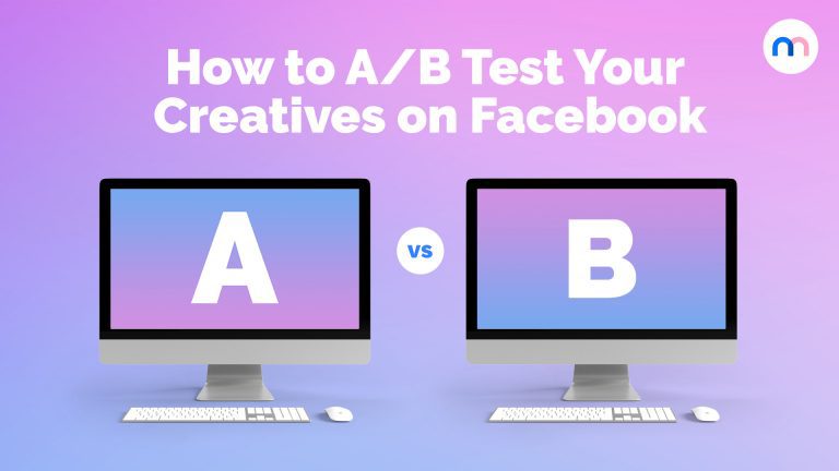 A B Testing On Facebook This Is How To A B Test Your Creatives A B Testing On Facebook This Is How To A B Test Your Creatives