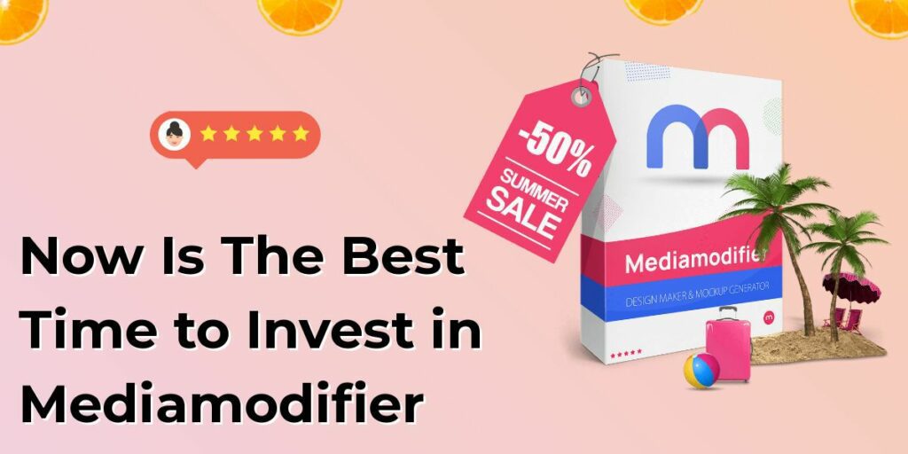 Now Is The Best Time to Invest in Mediamodifier
